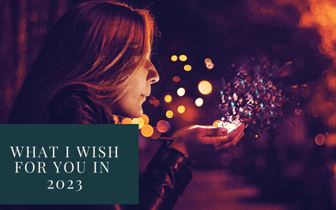 What I wish for you in 2023 - woman blowing magic lights from the palms of her hands